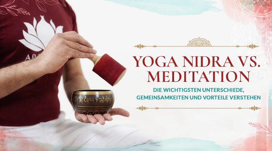 Yoga Nidra vs. Meditation