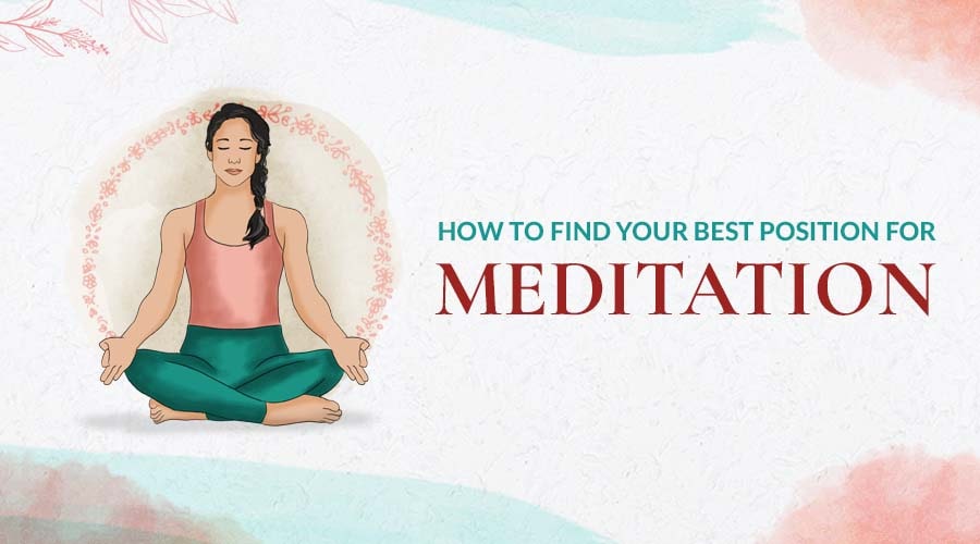 Encontrar a melhor posição para a meditação, importância da