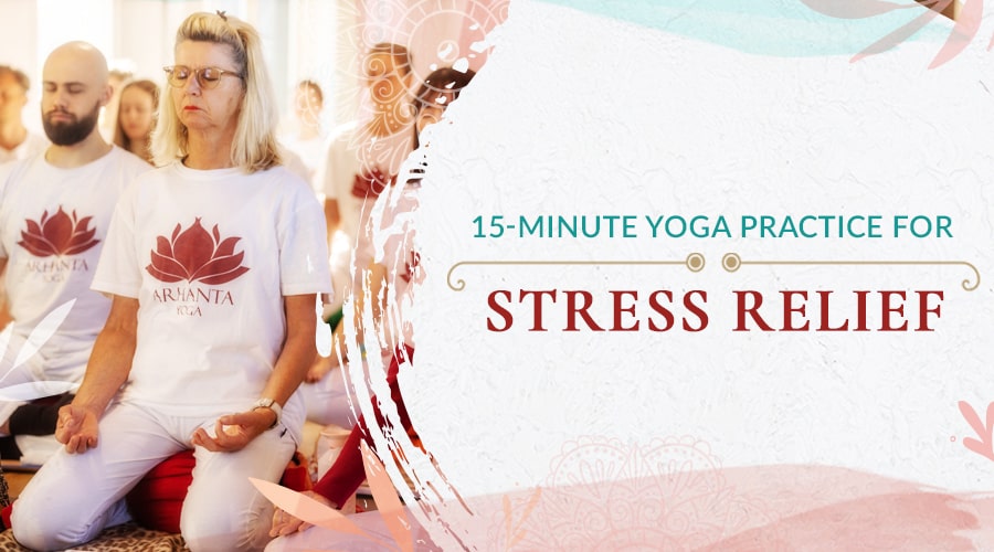 15-Minute Yoga Practice for Stress Relief