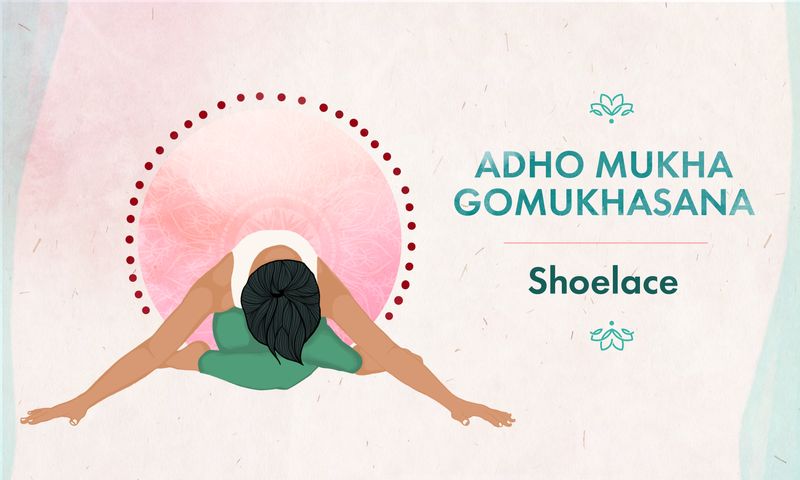 Shoelace Pose - Adho Mukha Gomukhasana - Sitting Yoga Pose