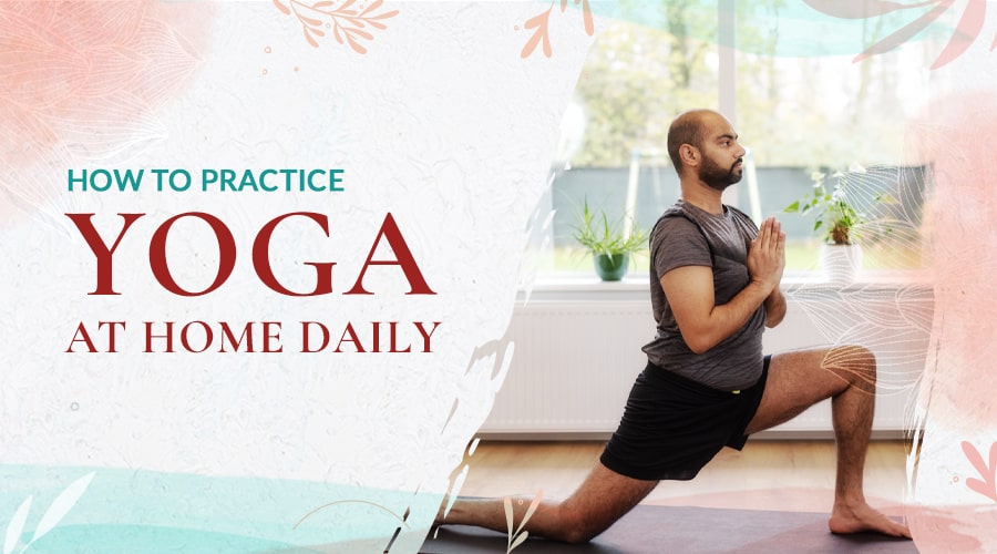 Practice Yoga at Home