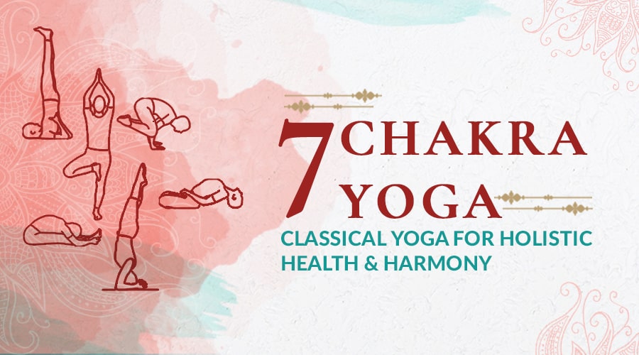 7 Chakra Yoga Classical Poses