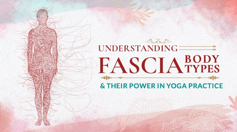 Know Your Fascia Body Type